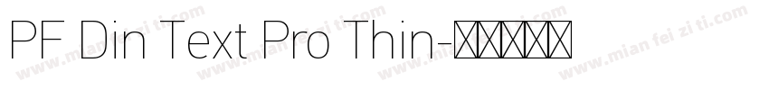 PF Din Text Pro Thin字体转换